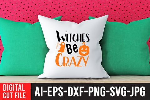 Witches Be Crazy SVG Design SVG BlackCatsMedia 