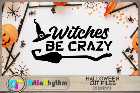 Witches be crazy SVG SVG Artinrhythm shop 