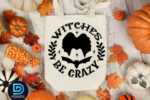 Witches be crazy SVG SVG DESIGNISTIC 
