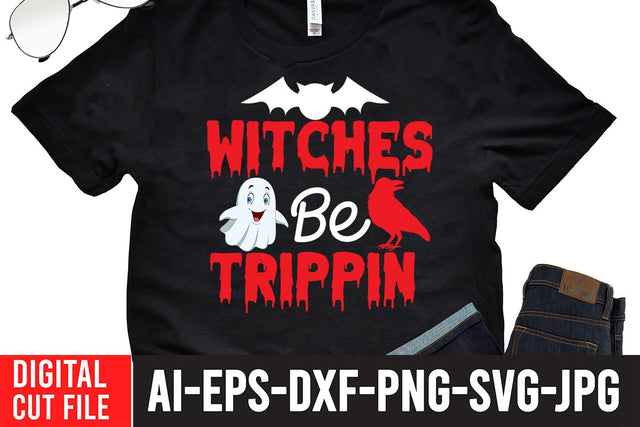 Witches Be Trippin SVG Design SVG BlackCatsMedia 