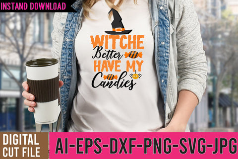 Witches Better Have My Candy SVG Cut File SVG BlackCatsMedia 