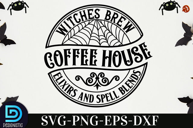 Witches brew coffee house elixirs and spell blends, Halloween SVG Design SVG DESIGNISTIC 