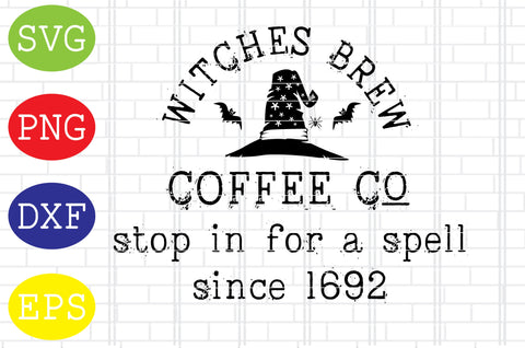 Witches Brew Coffee Svg, Spooky Svg, Cauldron Svg, Halloween Svg, Witch Svg, Ghost Svg, Png, Eps, Dxf Files SVG DigitalSvgFiles 