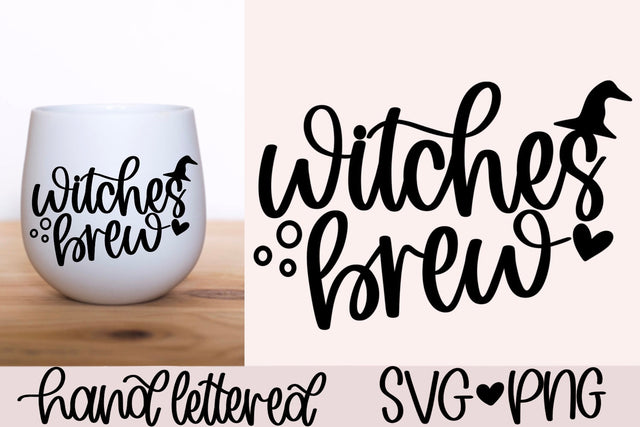 Witches brew svg, halloween wine svg, witch hat svg, witch quotes svg, halloween mug svg, hand lettered svg, halloween sign svg, spooky svg SVG AnitaAlyiaLettering 