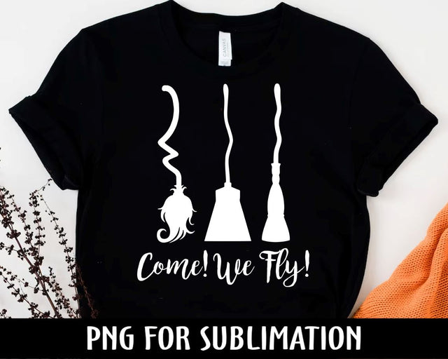 Witches broom PNG, Halloween witch, come we fly clipart, sublimation designs download Sublimation BouDesign 
