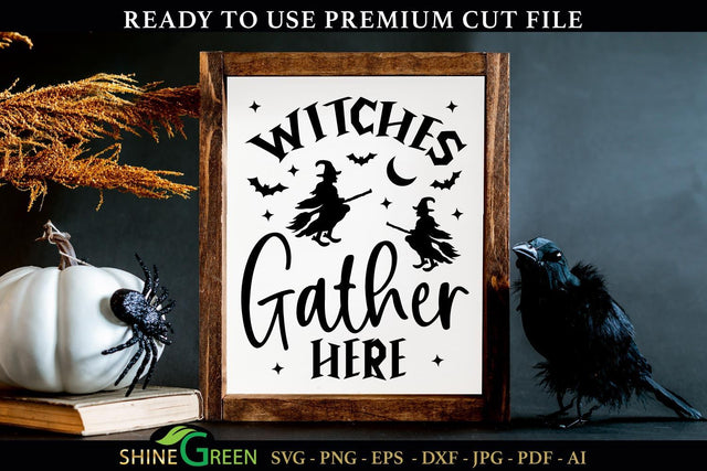Witches Gather Here | Halloween Sign SVG Cut File SVG Shine Green Art 