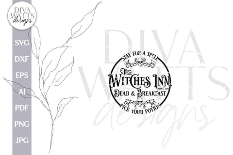Witches Inn SVG For Halloween Door Hanger SVG Witch Sign Front Door Sign Halloween Witches Inn SVG Skull Door Hanger Sign For Halloween SVG Diva Watts Designs 