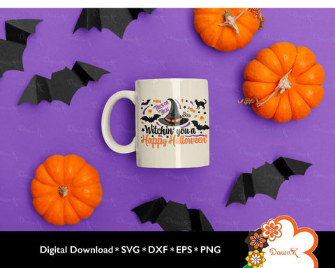 Witchin' You a Happy Halloween SVG SVG DawnKDesigns 