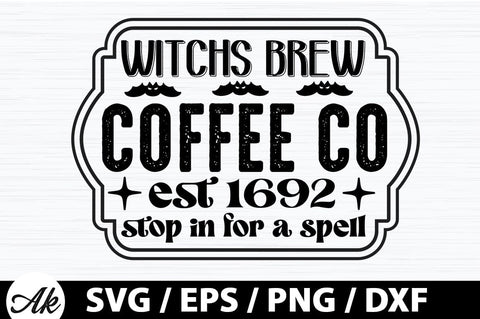 Witchs brew coffee co.est 1692 stop in for a spell SVG SVG akazaddesign 