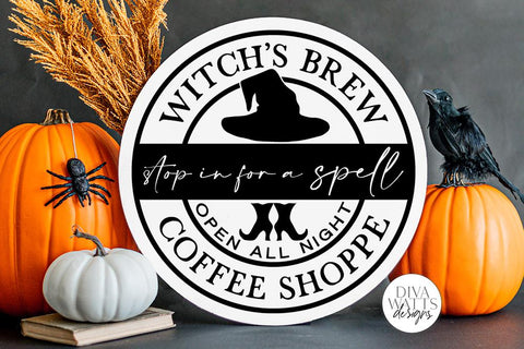 Witch's Brew Coffee Shoppe | Halloween Kitchen Round Sign Design SVG Diva Watts Designs 