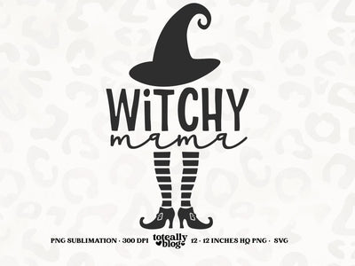 Witchy Mama SVG | Halloween SVG | Halloween Décor | PNG | DXF SVG Toteally SVG 