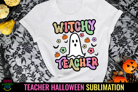 Witchy Teacher Halloween Sublimation I Teacher Sublimation Sublimation Happy Printables Club 