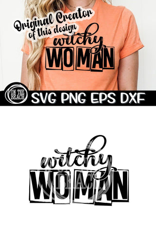 Witchy Woman -Halloween -SVG PNG EPS DXF SVG On the Beach Boutique 