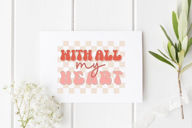 with all my heart SVG SVGista 