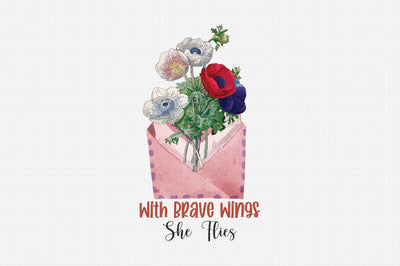 With Brave Wings She Flies Sublimation Sublimation Rupkotha 