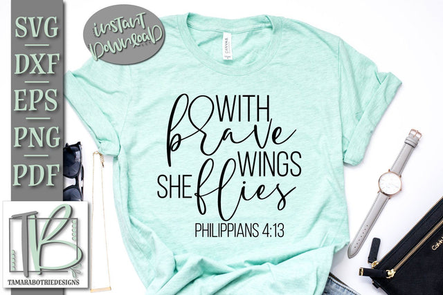With Brave Wings She Flies SVG, Bible Verse SVG Cut File SVG TB Designs 