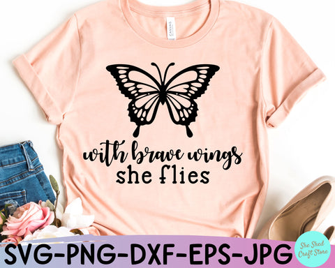 With Brave Wings She Flies SVG - Bible Verse SVG SVG She Shed Craft Store 
