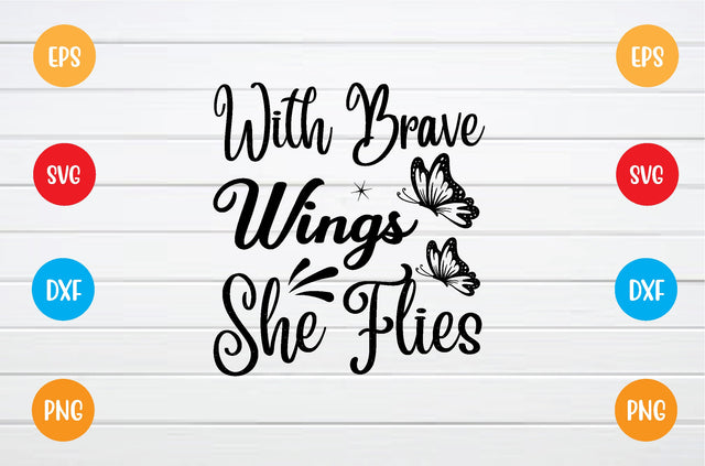 with brave wings she flies svg SVG sk.swapon Roy 