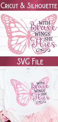 With Brave Wings She Flies SVG SVG Wispy Willow Designs 