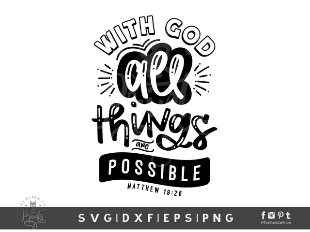 With God All Things Are Possible | Bible Verse Cut File, Matthew 19:26 SVG TheBlackCatPrints 