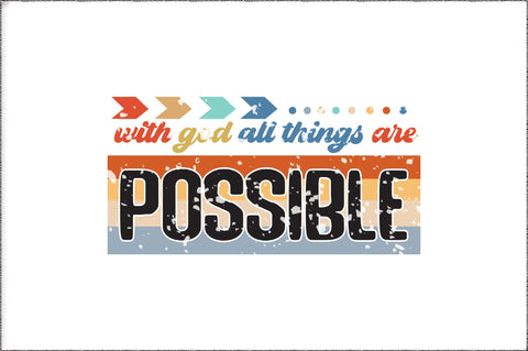 With God All Things Are Possible Christian Sublimation Sublimation Jagonath Roy 