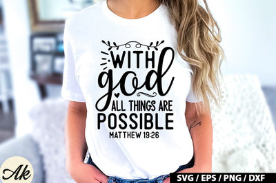 With god all things are possible Matthew 19:26 SVG SVG akazaddesign 