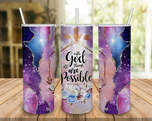 With GOD All Things are Possible PNG Sublimation Designs, Bible Verse Religious 20oz Skinny Tumbler Sublimation BOO-design 