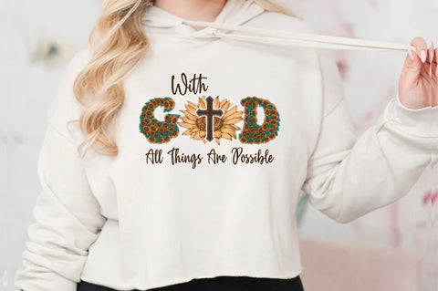 With God All Things Are Possible PNG Sublimation Jagonath Roy 