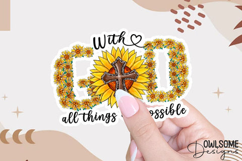 With God All Things Are Possible PNG Sublimation Sublimation Owlsome.Designs 