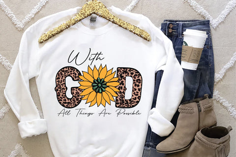 With God All Things Are Possible Sublimation Creativeart88 