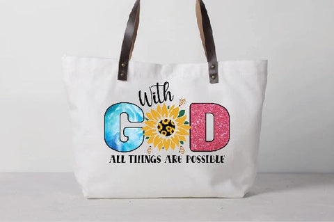 With God All Things Are Possible Sublimation Creativeart88 