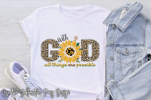 With God All Things Are Possible Sublimation Creativeart88 