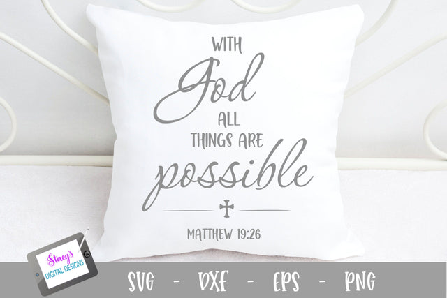 With God all things are possible SVG - Christian SVG SVG Stacy's Digital Designs 