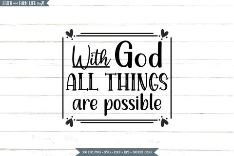 With God all things are possible SVG Designs by Jolein 