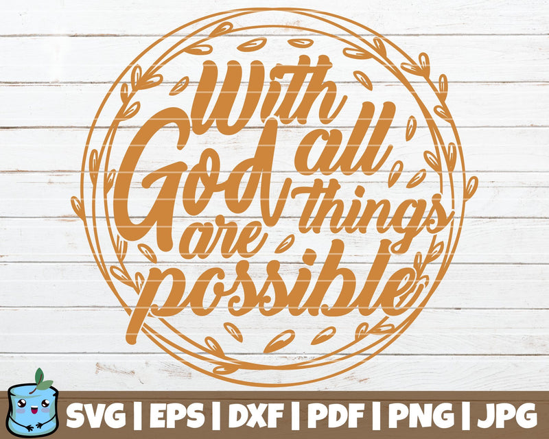 With God All Things Are Possible SVG MintyMarshmallows 