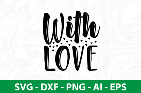 With lovevvv svg SVG nirmal108roy 