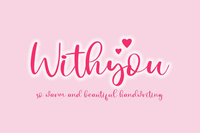 Withyou so Warm and Beautiful Handwriting Font Haksen 