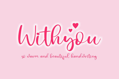 Withyou so Warm and Beautiful Handwriting Font Haksen 