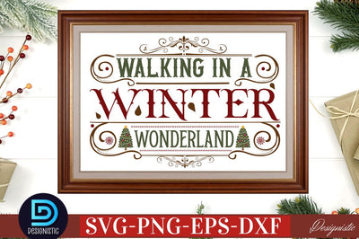 Wlking in a winter wonderland SVG SVG DESIGNISTIC 