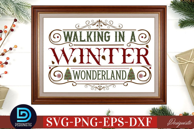 Wlking in a winter wonderland SVG SVG DESIGNISTIC 