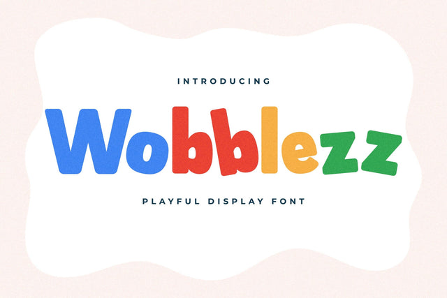 Wobblezz Typeface Font Storytype Studio 