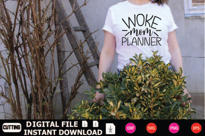 Woke Mom Planner SVG Shahin alam 