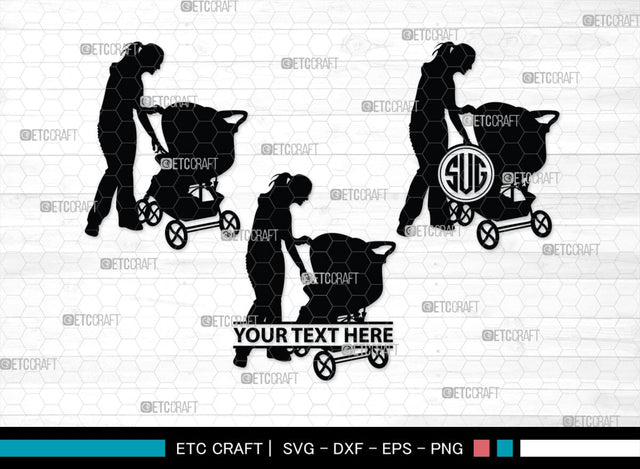 Woman With Stroller Monogram, Woman With Stroller Silhouette, Woman with Stroller SVG, Stroller Svg, Stroller Carriage Svg, SB00419 SVG ETC Craft 
