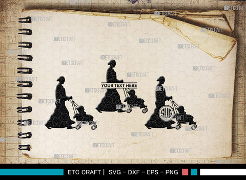 Woman With Stroller Monogram, Woman With Stroller Silhouette, Woman with Stroller SVG, Stroller Svg, Stroller Carriage Svg, SB00419 SVG ETC Craft 