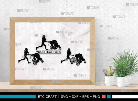 Woman With Stroller Monogram, Woman With Stroller Silhouette, Woman with Stroller SVG, Stroller Svg, Stroller Carriage Svg, SB00419 SVG ETC Craft 