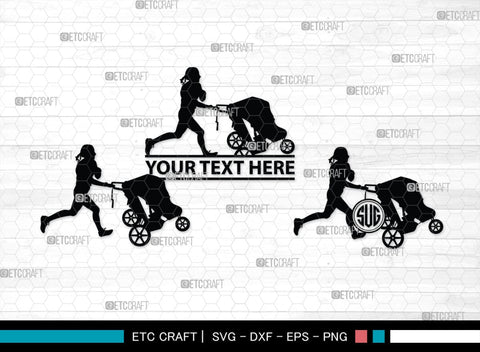 Woman With Stroller Monogram, Woman With Stroller Silhouette, Woman with Stroller SVG, Stroller Svg, Stroller Carriage Svg, SB00419 SVG ETC Craft 