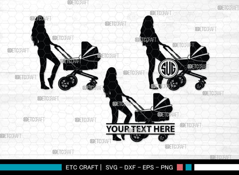 Woman With Stroller Monogram, Woman With Stroller Silhouette, Woman with Stroller SVG, Stroller Svg, Stroller Carriage Svg, SB00419 SVG ETC Craft 