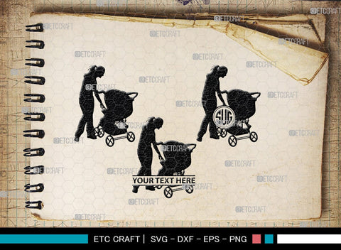 Woman With Stroller Monogram, Woman With Stroller Silhouette, Woman with Stroller SVG, Stroller Svg, Stroller Carriage Svg, SB00419 SVG ETC Craft 
