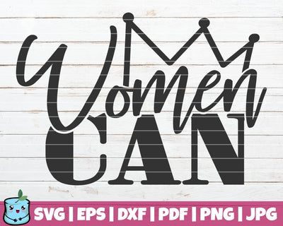 Women Can SVG MintyMarshmallows 