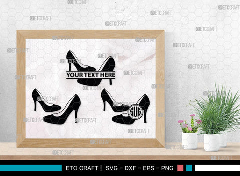 Women High Heels Monogram, Women High Heels Silhouette, Women High Heel Shoes SVG, High Heel Svg, Shoes Svg, SB00221 SVG ETC Craft 